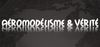 Aeromodelisme et verite